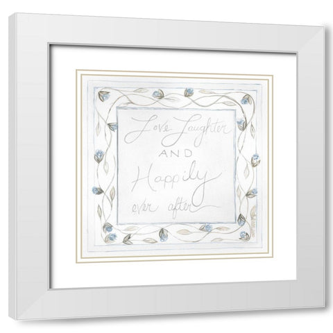 Happily Ever After White Modern Wood Framed Art Print with Double Matting by Shamp, Cindy