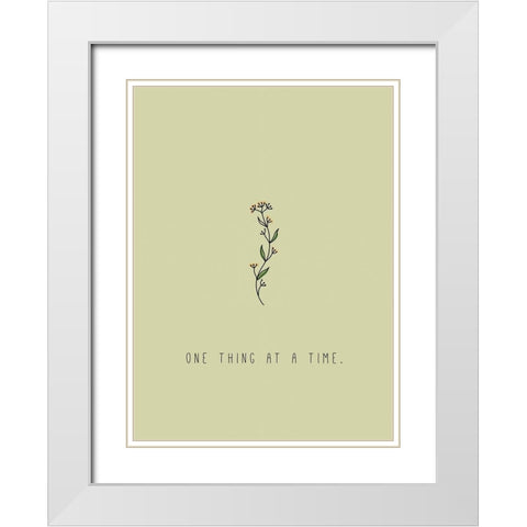 One Thing at a Time White Modern Wood Framed Art Print with Double Matting by JMB Designs