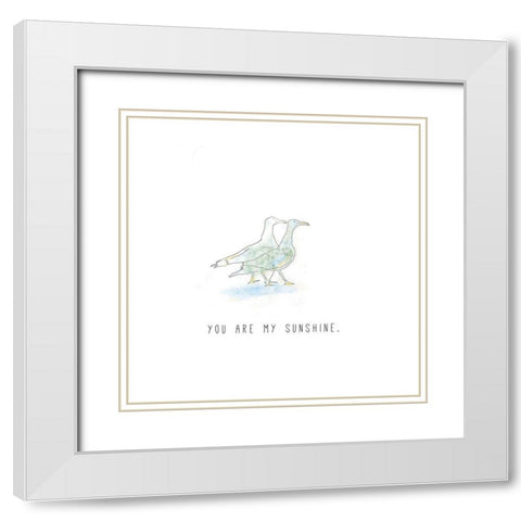 You Are My Sunshine White Modern Wood Framed Art Print with Double Matting by JMB Designs