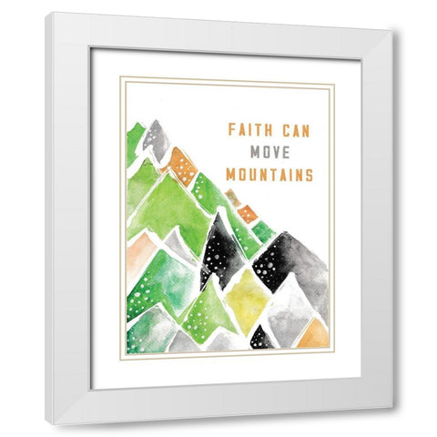 Faith Can White Modern Wood Framed Art Print with Double Matting by JMB Designs