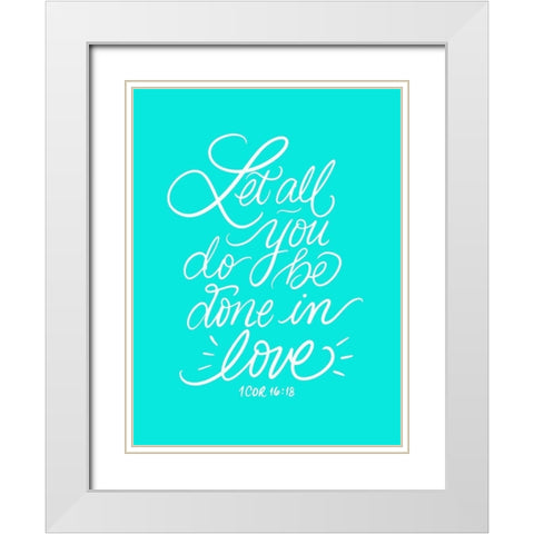 Done in Love White Modern Wood Framed Art Print with Double Matting by Batista, Dee