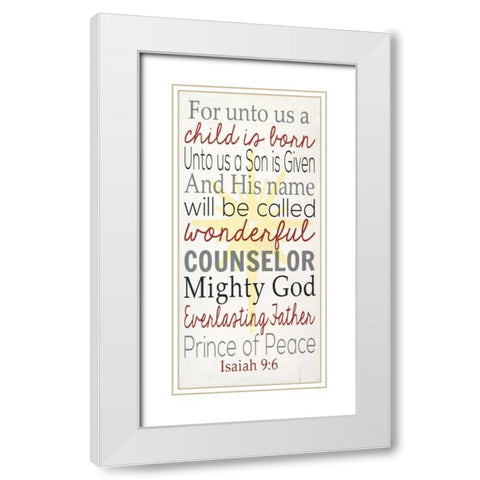For Unto Us White Modern Wood Framed Art Print with Double Matting by Words for the Soul