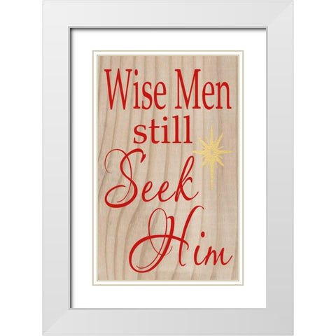 Seek Him White Modern Wood Framed Art Print with Double Matting by Words for the Soul