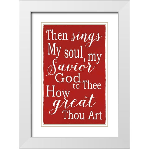 How Great Thou Are White Modern Wood Framed Art Print with Double Matting by Words for the Soul