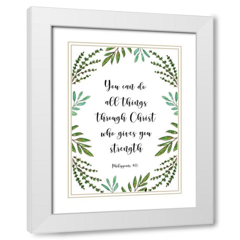 You Can Do All Things White Modern Wood Framed Art Print with Double Matting by Tyndall, Elizabeth