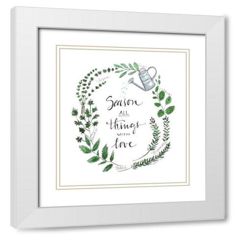 Season All Things with Love White Modern Wood Framed Art Print with Double Matting by Tyndall, Elizabeth