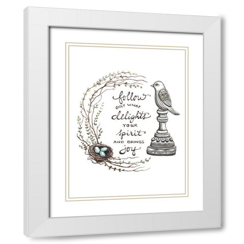 Follow What Delights White Modern Wood Framed Art Print with Double Matting by Tyndall, Elizabeth