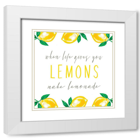 When Life Gives You Lemons White Modern Wood Framed Art Print with Double Matting by Tyndall, Elizabeth