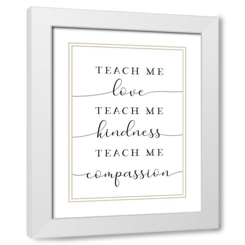 Teach Me White Modern Wood Framed Art Print with Double Matting by Tyndall, Elizabeth