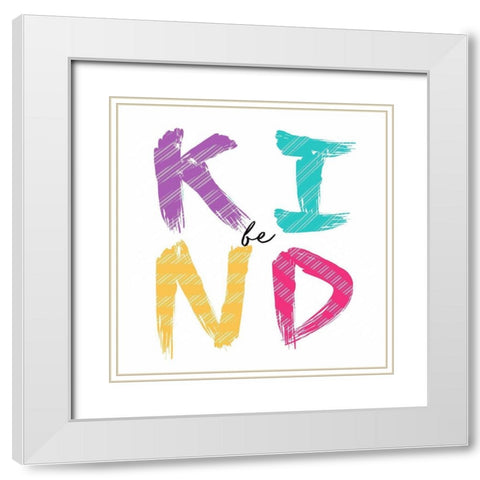 Be Kind White Modern Wood Framed Art Print with Double Matting by Tyndall, Elizabeth