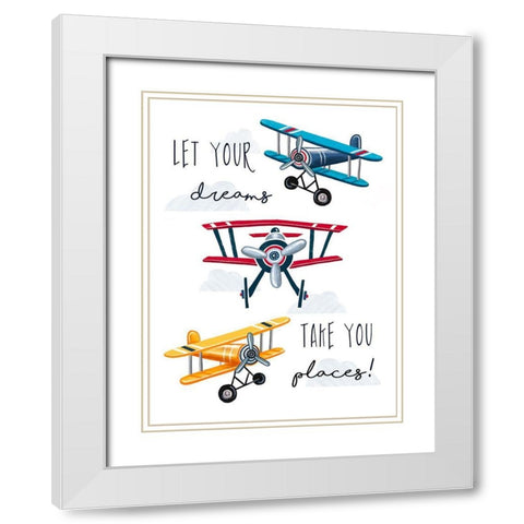 Let Your Dreams White Modern Wood Framed Art Print with Double Matting by Tyndall, Elizabeth