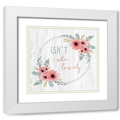 Isnt She Lovely White Modern Wood Framed Art Print with Double Matting by Tyndall, Elizabeth