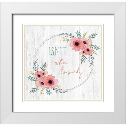 Isnt She Lovely White Modern Wood Framed Art Print with Double Matting by Tyndall, Elizabeth