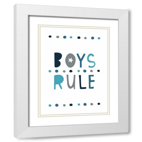 Boys Rule White Modern Wood Framed Art Print with Double Matting by Tyndall, Elizabeth