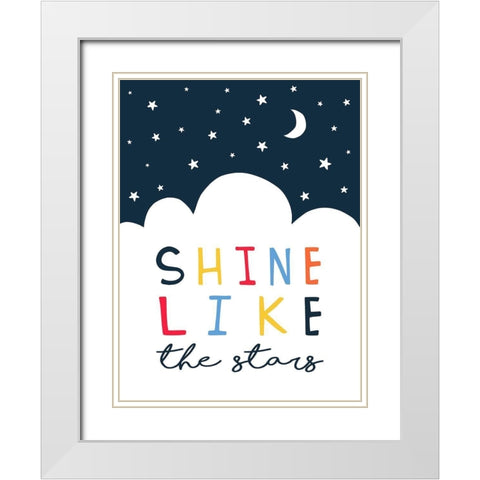 Shine Like the Stars White Modern Wood Framed Art Print with Double Matting by Tyndall, Elizabeth