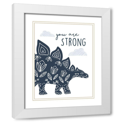 You Are Strong Dino White Modern Wood Framed Art Print with Double Matting by Tyndall, Elizabeth