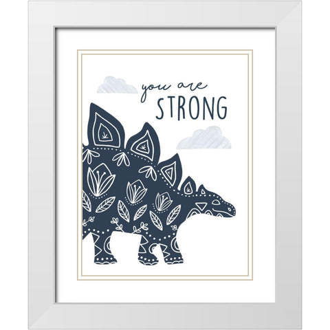 You Are Strong Dino White Modern Wood Framed Art Print with Double Matting by Tyndall, Elizabeth