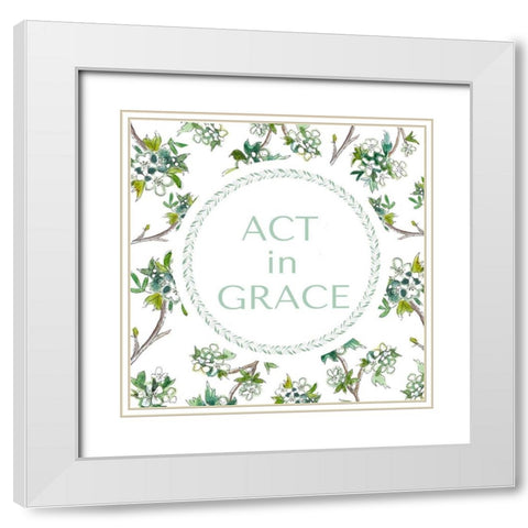 Act in Grace White Modern Wood Framed Art Print with Double Matting by Tyndall, Elizabeth