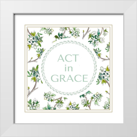 Act in Grace White Modern Wood Framed Art Print with Double Matting by Tyndall, Elizabeth