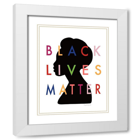 Black Lives Matter II White Modern Wood Framed Art Print with Double Matting by Tyndall, Elizabeth