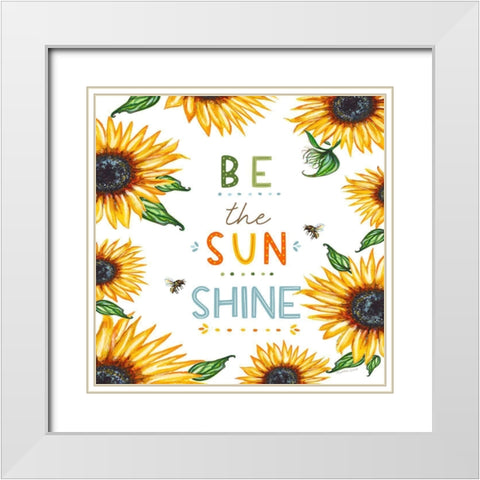 Be the Sunshine White Modern Wood Framed Art Print with Double Matting by Tyndall, Elizabeth