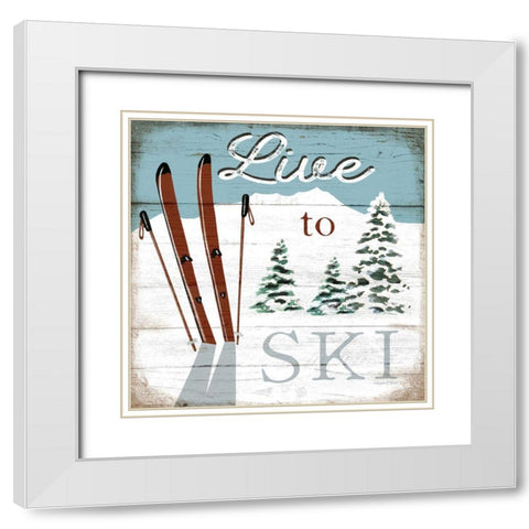 Live to Ski White Modern Wood Framed Art Print with Double Matting by Tyndall, Elizabeth
