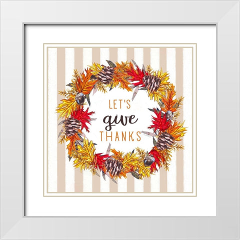 Lets Give Thanks White Modern Wood Framed Art Print with Double Matting by Tyndall, Elizabeth
