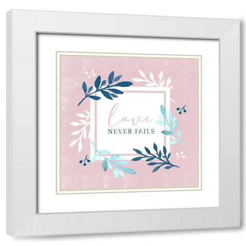 Love Never Fails White Modern Wood Framed Art Print with Double Matting by Tyndall, Elizabeth