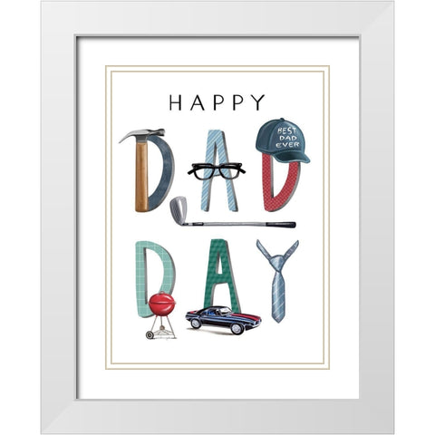 Dad Day White Modern Wood Framed Art Print with Double Matting by Tyndall, Elizabeth