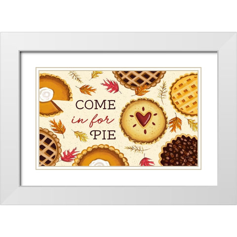 Come in for Pie White Modern Wood Framed Art Print with Double Matting by Tyndall, Elizabeth