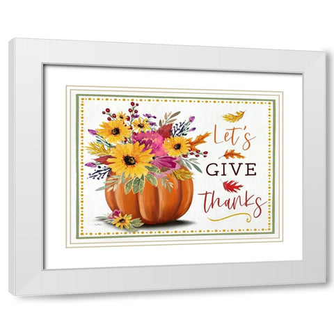 Lets Give Thanks White Modern Wood Framed Art Print with Double Matting by Tyndall, Elizabeth