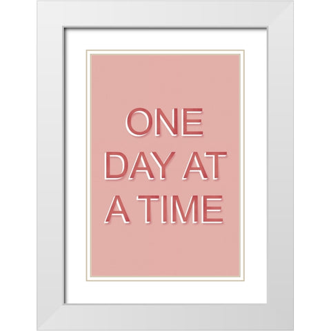 One Day at a Time White Modern Wood Framed Art Print with Double Matting by JJ Design