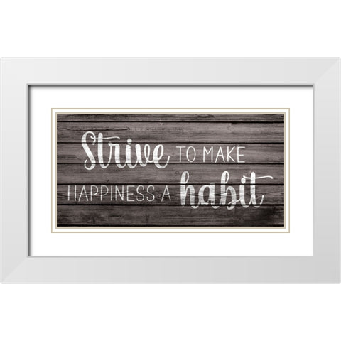 Happiness is a Habit White Modern Wood Framed Art Print with Double Matting by JJ Design