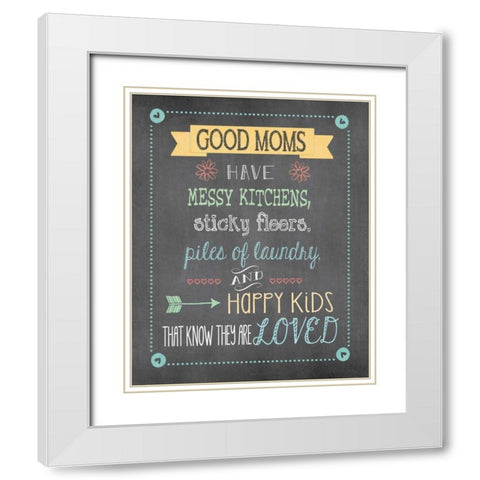 Good Moms White Modern Wood Framed Art Print with Double Matting by Moulton, Jo