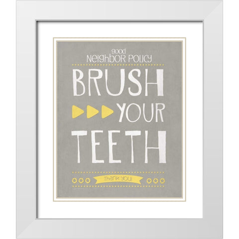 Brush Your Teeth White Modern Wood Framed Art Print with Double Matting by Moulton, Jo