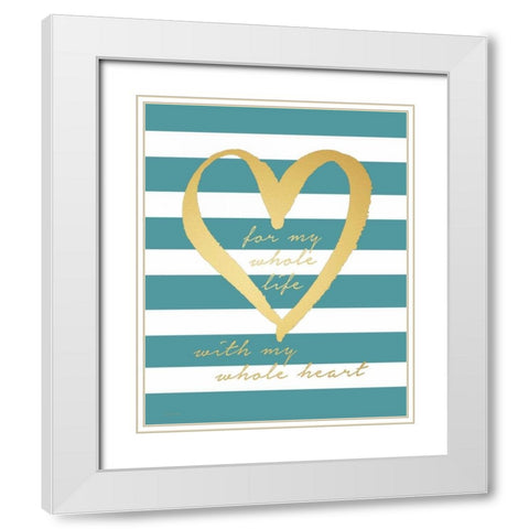 Gold My Whole Life White Modern Wood Framed Art Print with Double Matting by Moulton, Jo