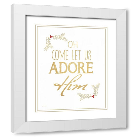 Adore Him White Modern Wood Framed Art Print with Double Matting by Moulton, Jo