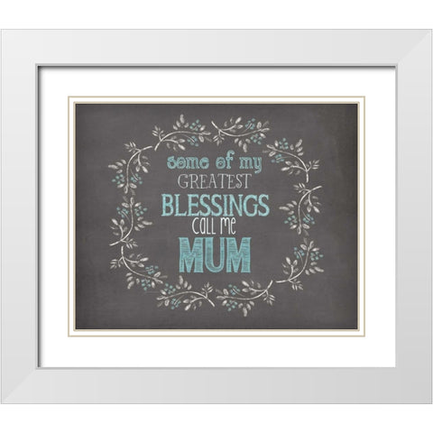 Mums Blessings White Modern Wood Framed Art Print with Double Matting by Moulton, Jo