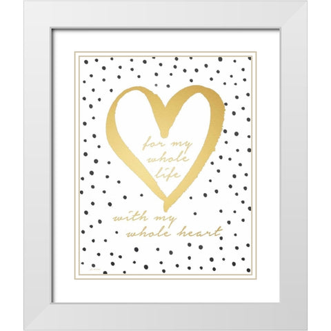 Whole Heart White Modern Wood Framed Art Print with Double Matting by Moulton, Jo