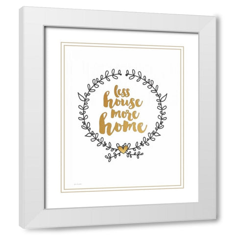 More Home White Modern Wood Framed Art Print with Double Matting by Moulton, Jo