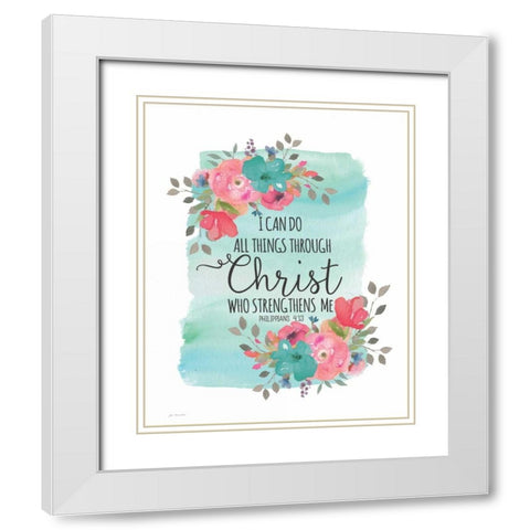 All Things Thru Christ White Modern Wood Framed Art Print with Double Matting by Moulton, Jo
