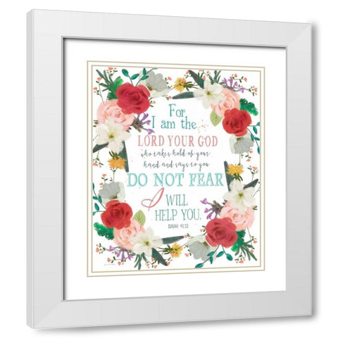 Do Not Fear White Modern Wood Framed Art Print with Double Matting by Moulton, Jo