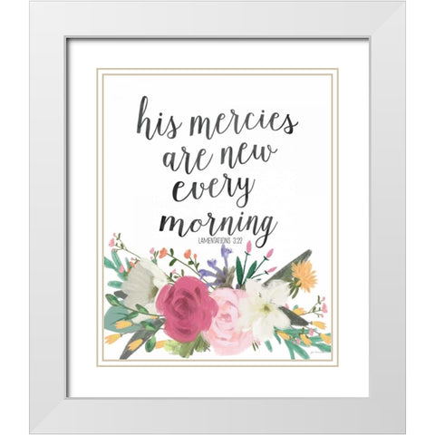 His Mercies White Modern Wood Framed Art Print with Double Matting by Moulton, Jo