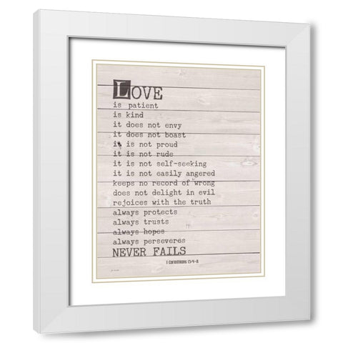 Love Never Fails White Modern Wood Framed Art Print with Double Matting by Moulton, Jo