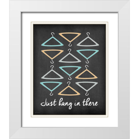 Hang in There White Modern Wood Framed Art Print with Double Matting by Moulton, Jo