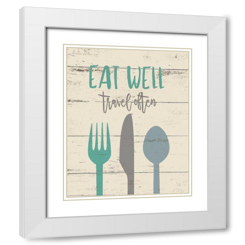 Eat Well White Modern Wood Framed Art Print with Double Matting by Moulton, Jo