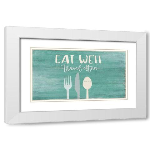 Eat Well White Modern Wood Framed Art Print with Double Matting by Moulton, Jo