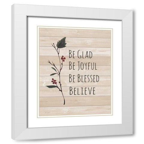 Believe White Modern Wood Framed Art Print with Double Matting by Moulton, Jo