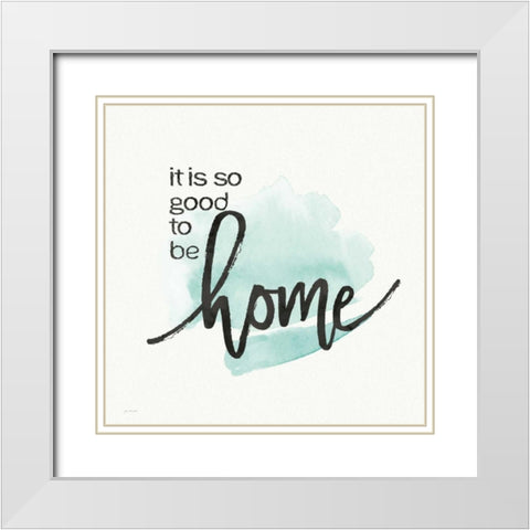 Good to Be Home White Modern Wood Framed Art Print with Double Matting by Moulton, Jo