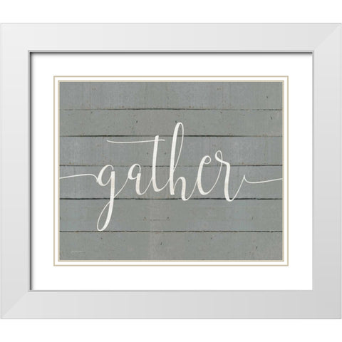 Rustic Gather Script White Modern Wood Framed Art Print with Double Matting by Moulton, Jo